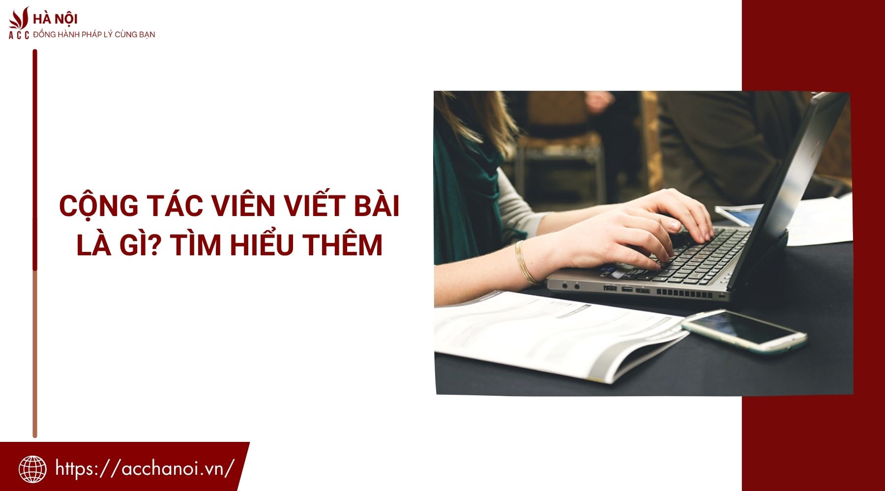 Cộng tác viên viết bài là gì? Tìm hiểu thêm