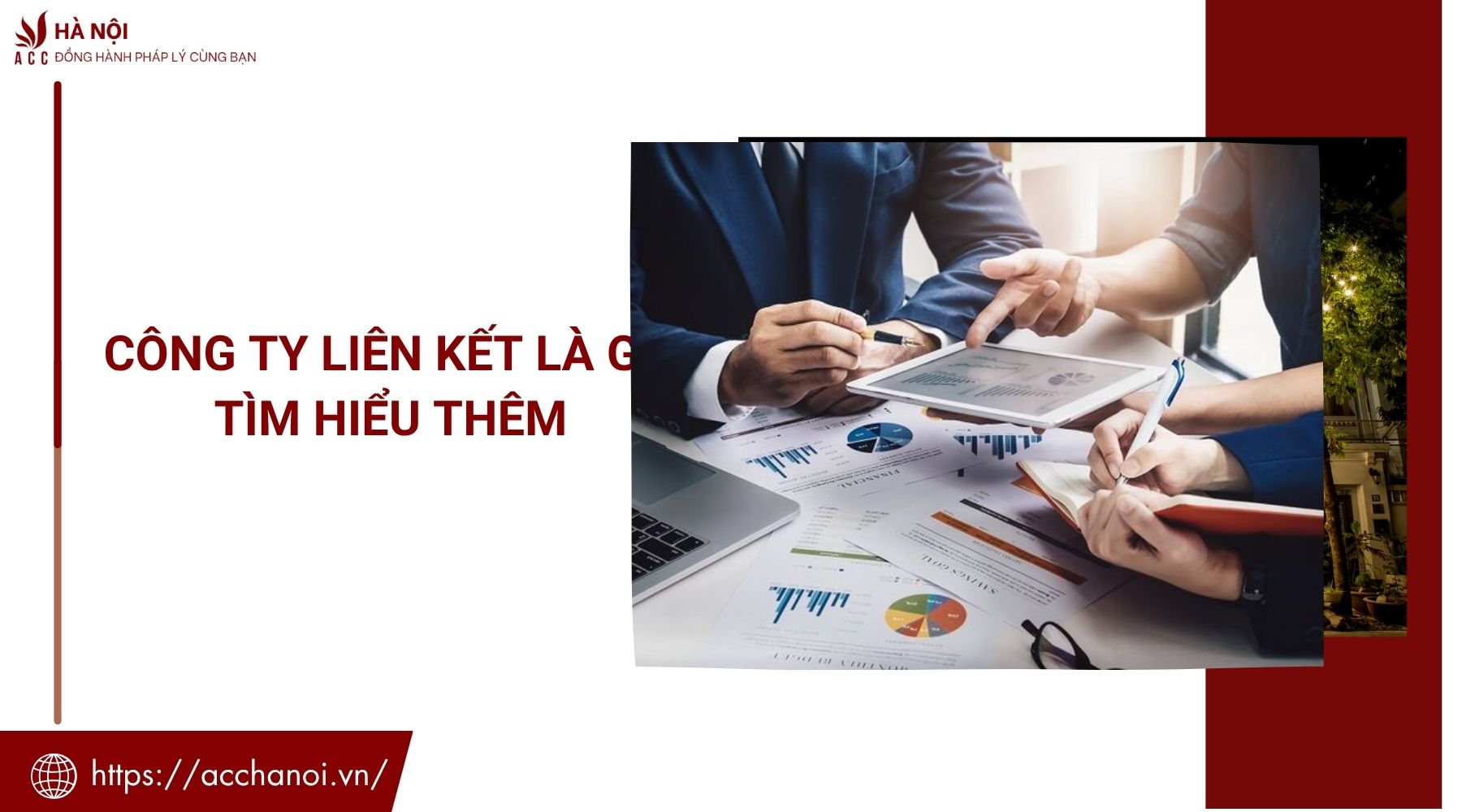 Công ty liên kết là gì? Tìm hiểu thêm