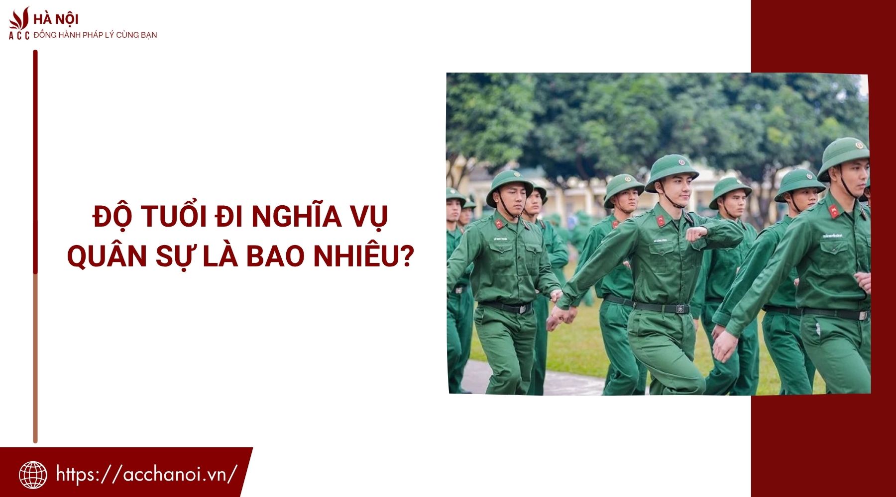 Độ tuổi đi nghĩa vụ quân sự là bao nhiêu?