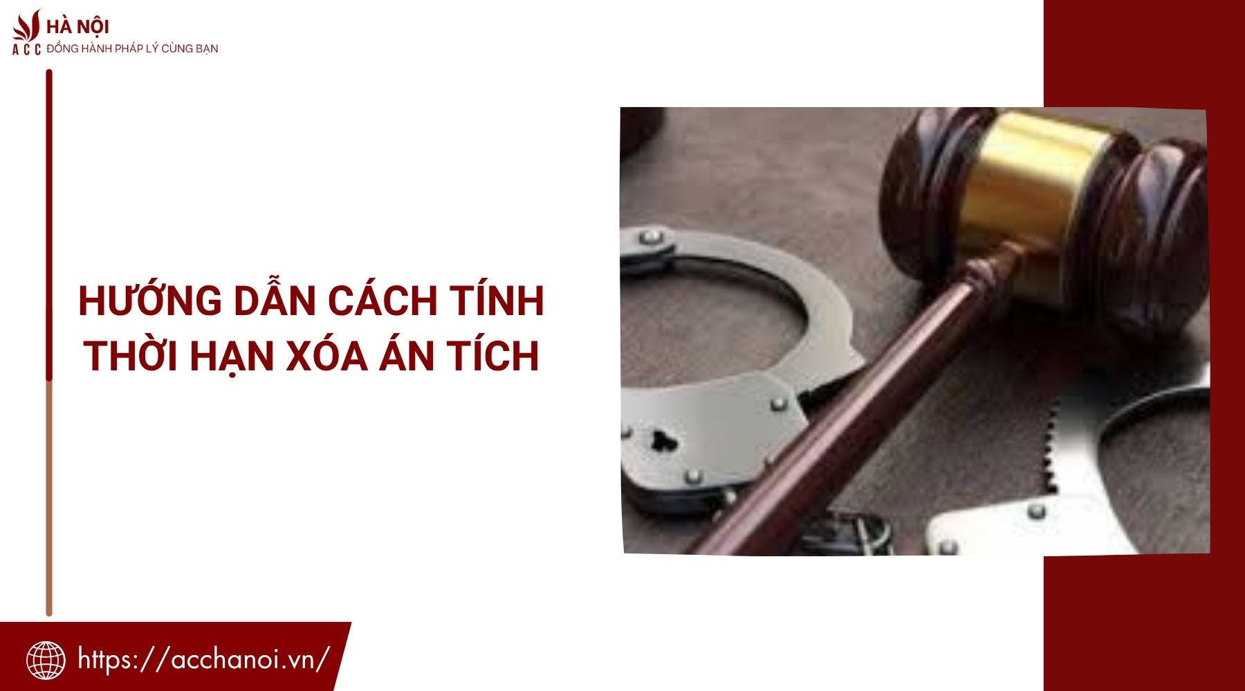 Hướng dẫn cách tính thời hạn xóa án tích
