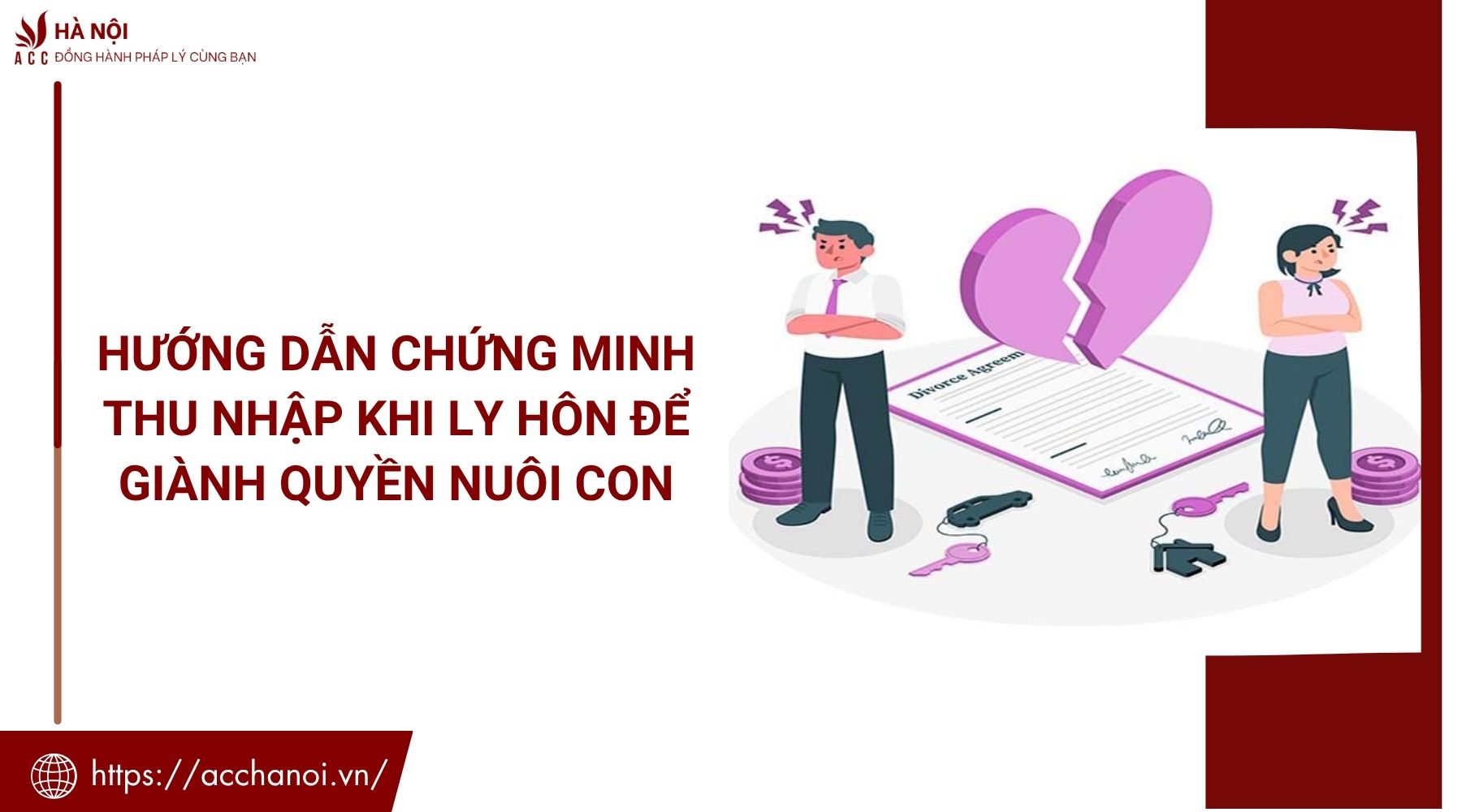 Hướng dẫn chứng minh thu nhập khi ly hôn để giành quyền nuôi con