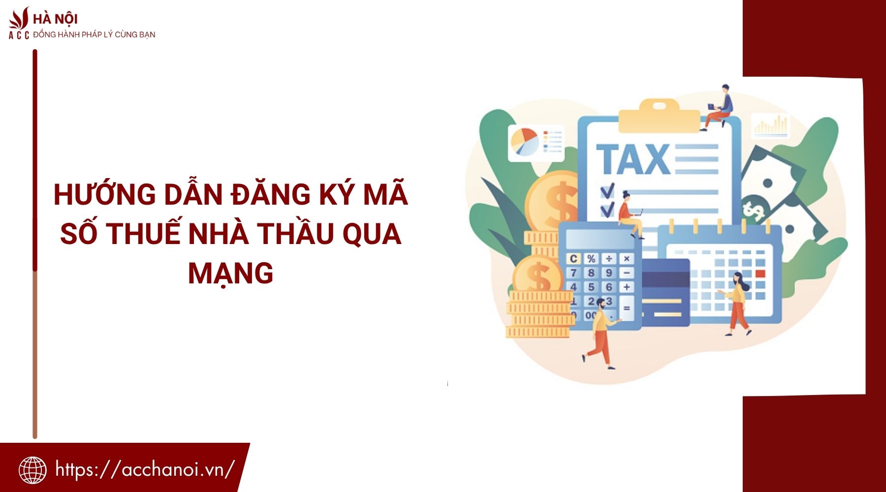 Hướng dẫn đăng ký mã số thuế nhà thầu qua mạng