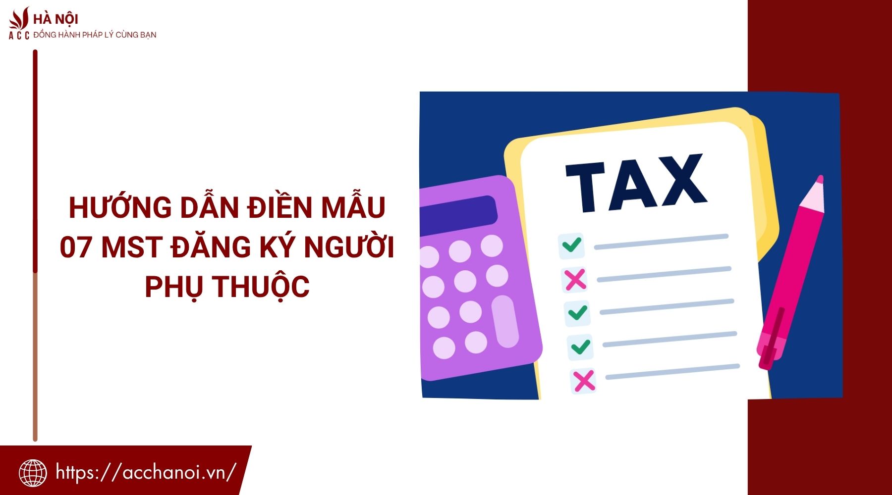 Hướng dẫn điền mẫu 07 MST đăng ký người phụ thuộc