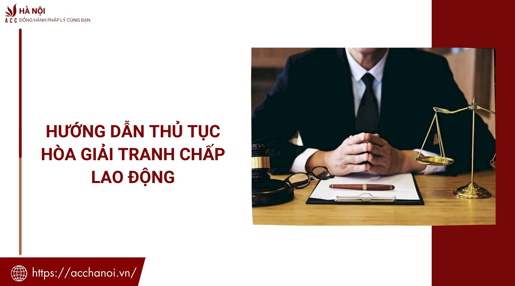 Hướng dẫn thủ tục hòa giải tranh chấp lao động