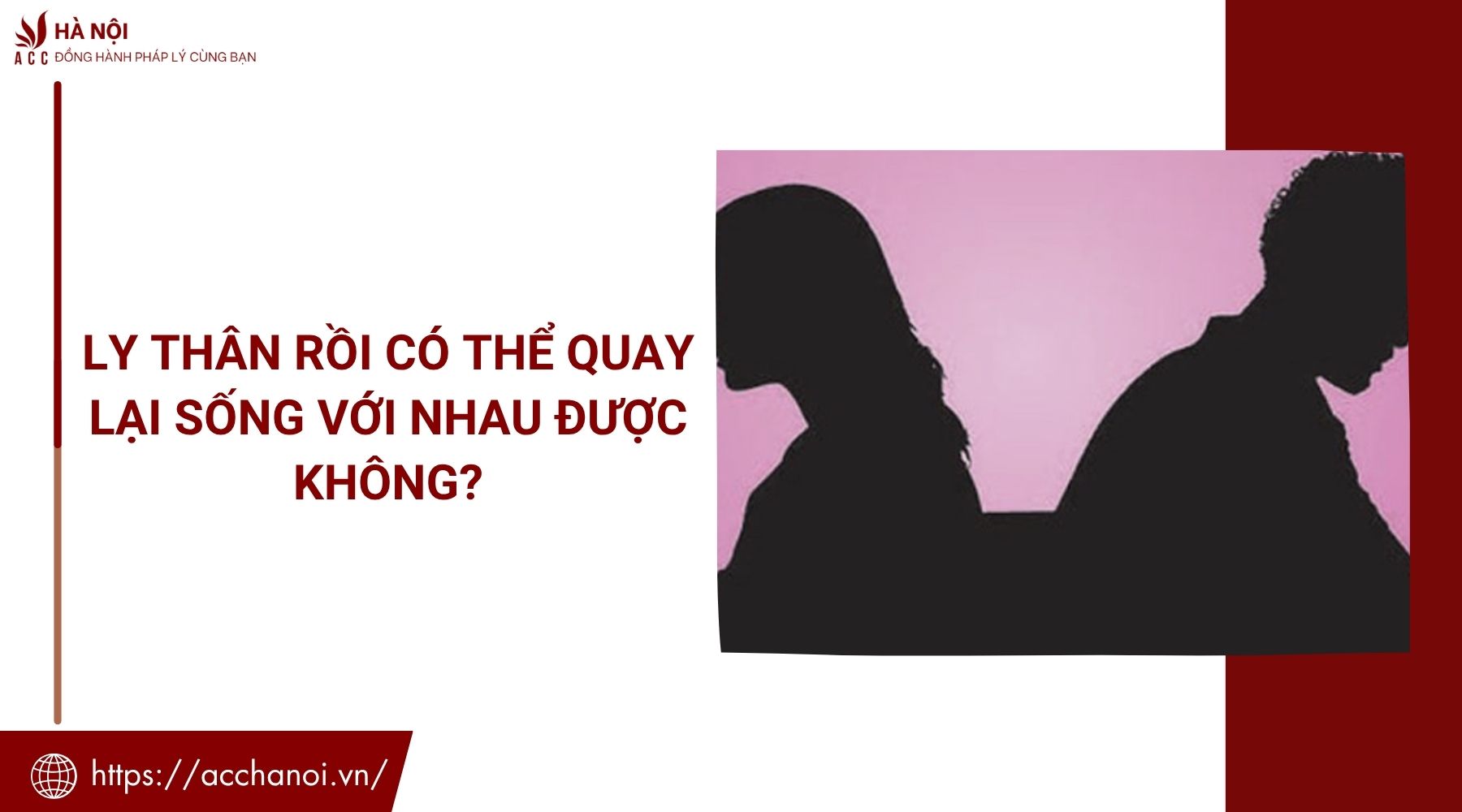 Ly thân rồi có thể quay lại sống với nhau được không?