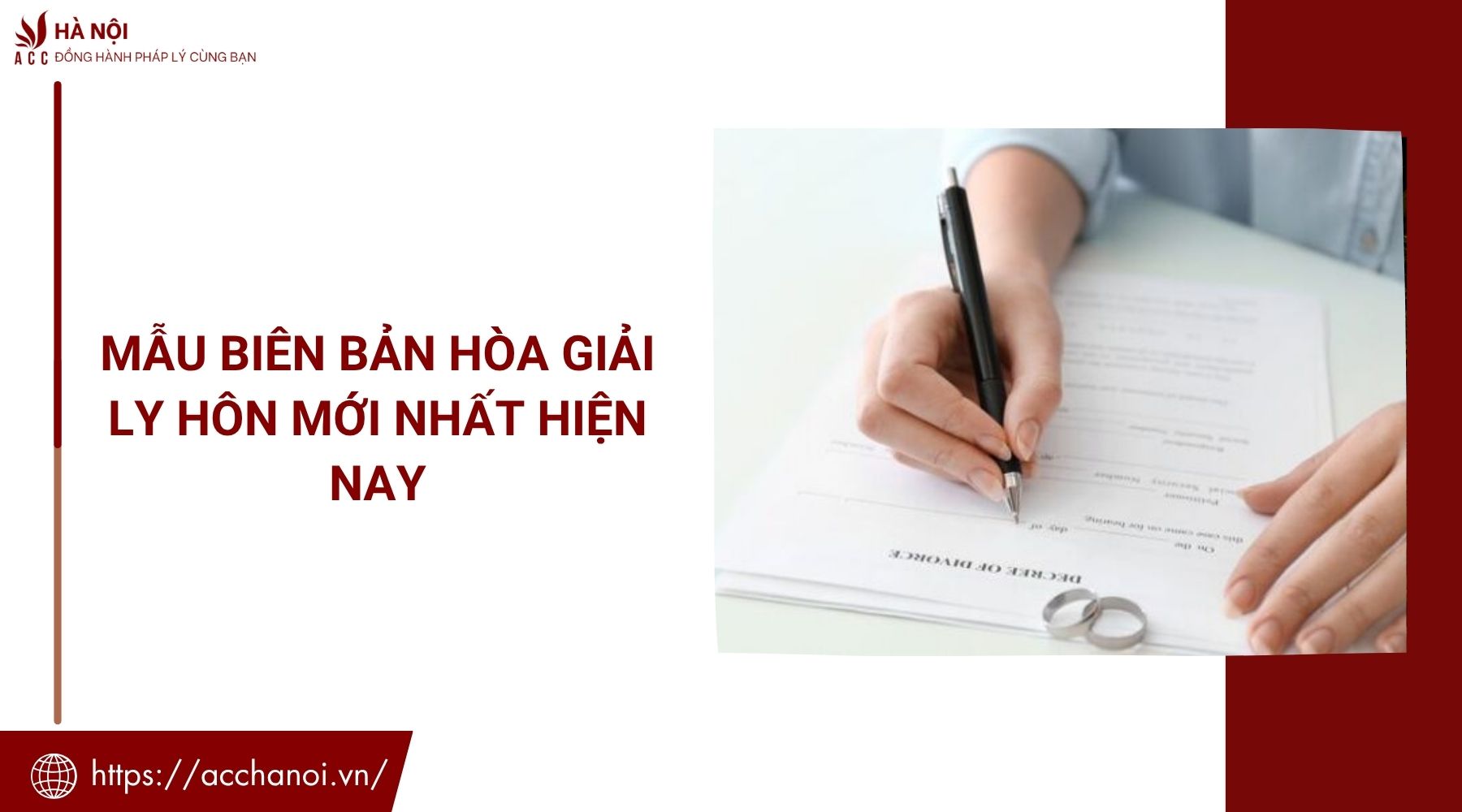Mẫu biên bản hòa giải ly hôn mới nhất hiện nay