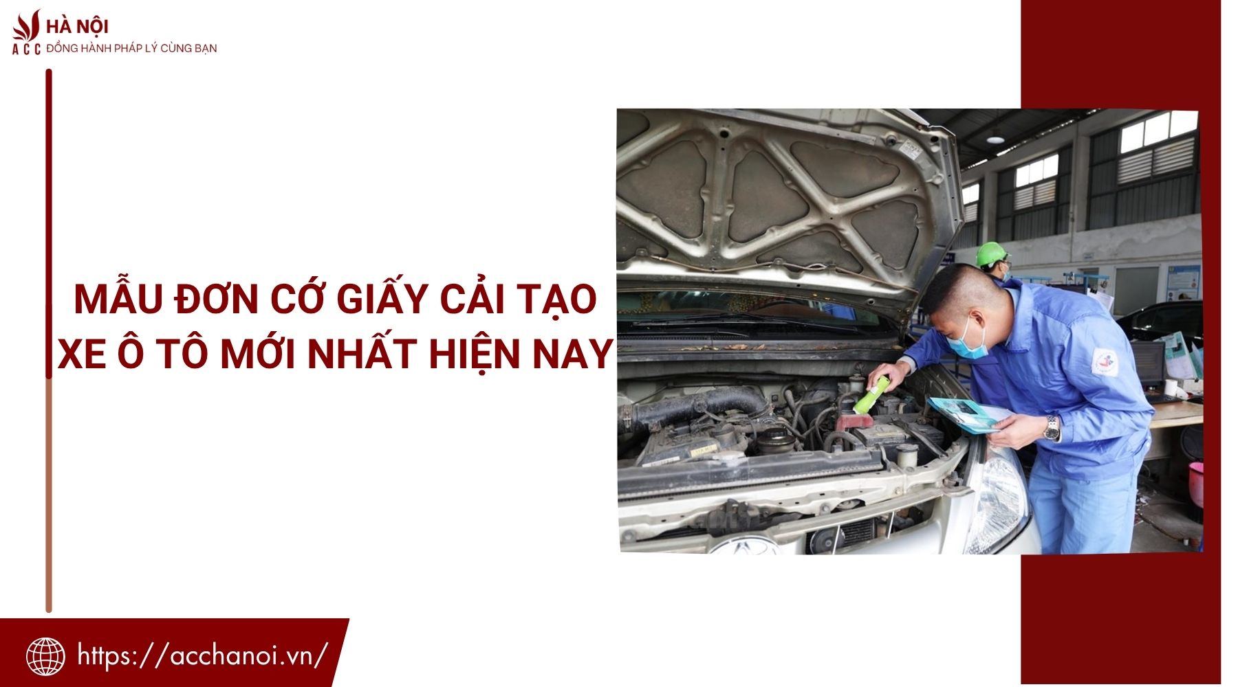 Mẫu đơn cớ giấy cải tạo xe ô tô mới nhất hiện nay