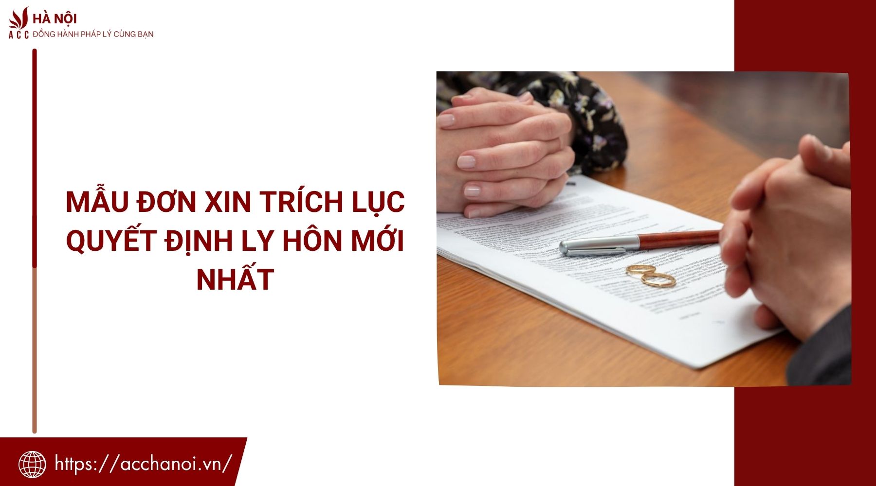 Mẫu đơn xin trích lục quyết định ly hôn mới nhất