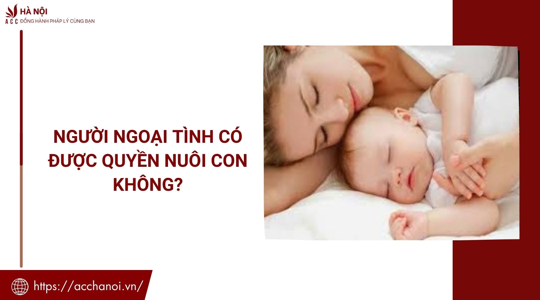 Người ngoại tình có được quyền nuôi con không?
