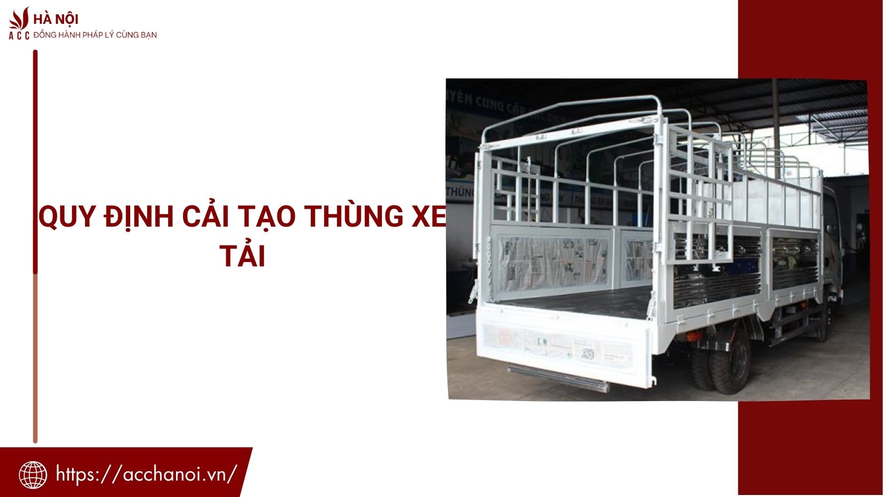 Quy định cải tạo thùng xe tải