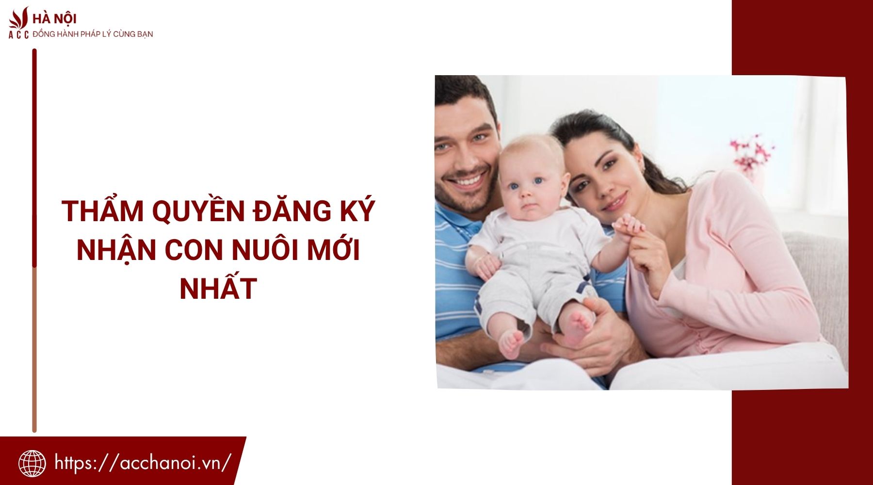 Thẩm quyền đăng ký nhận con nuôi mới nhất