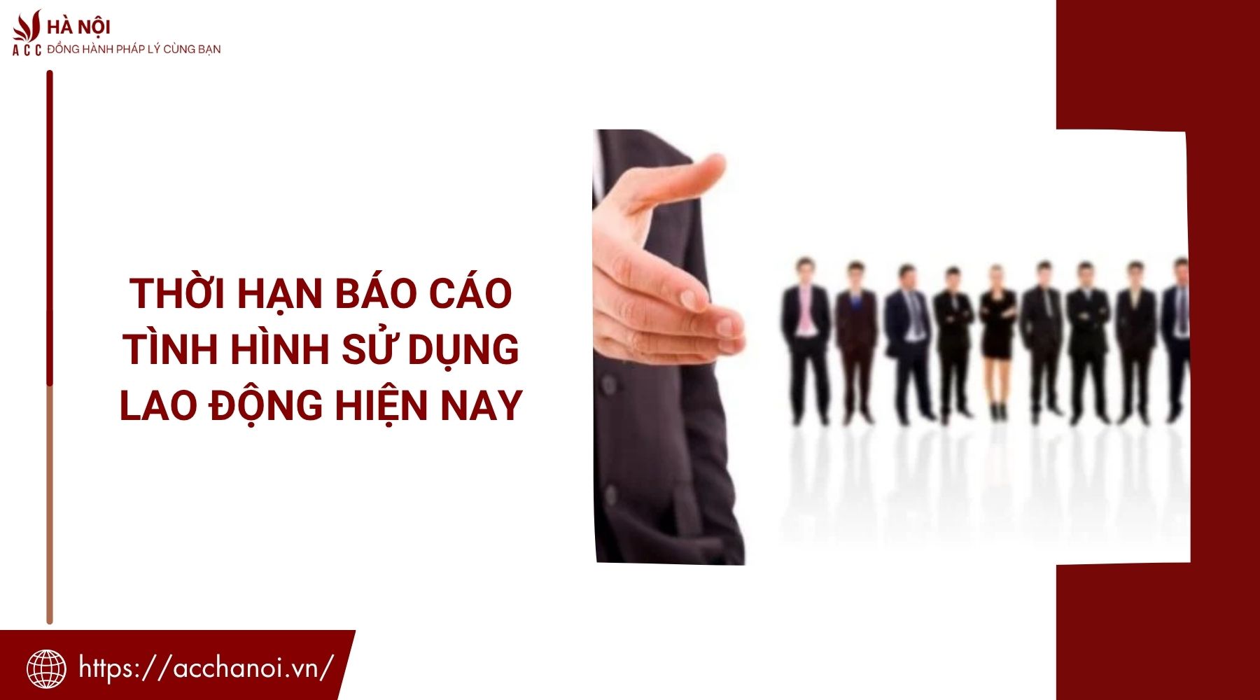 Thời hạn báo cáo tình hình sử dụng lao động hiện nay