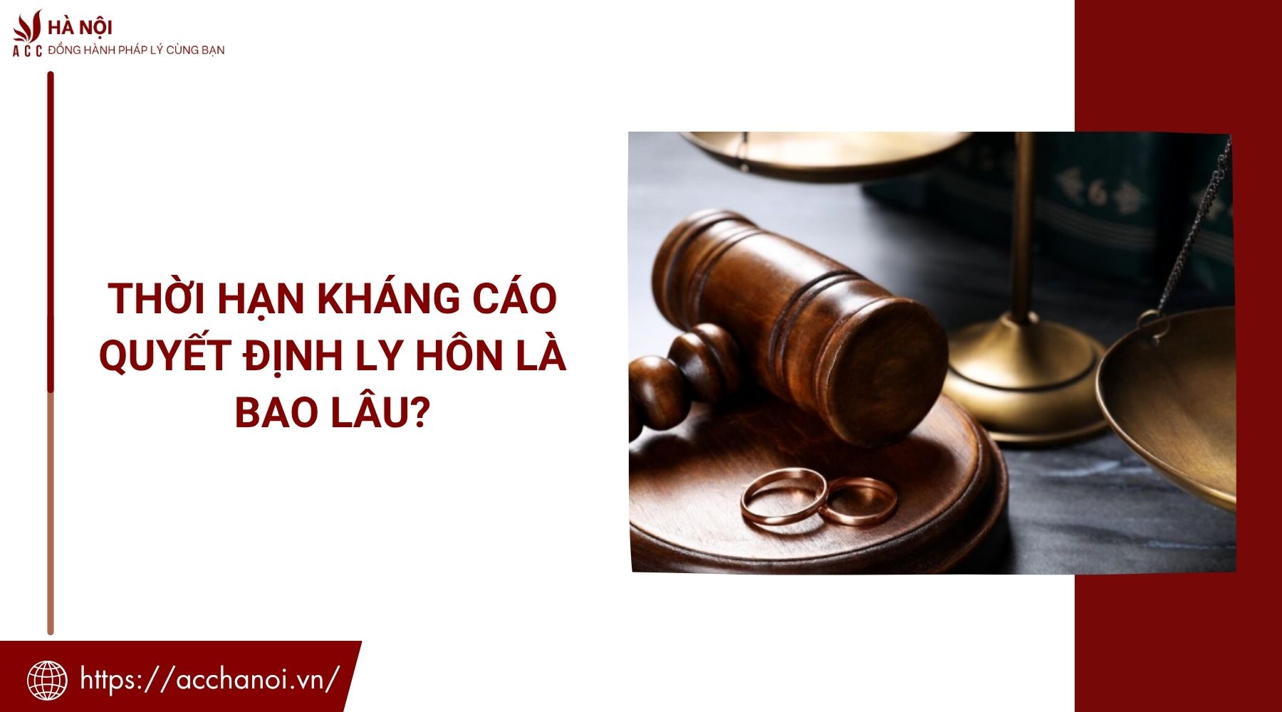 Thời hạn kháng cáo quyết định ly hôn là bao lâu?