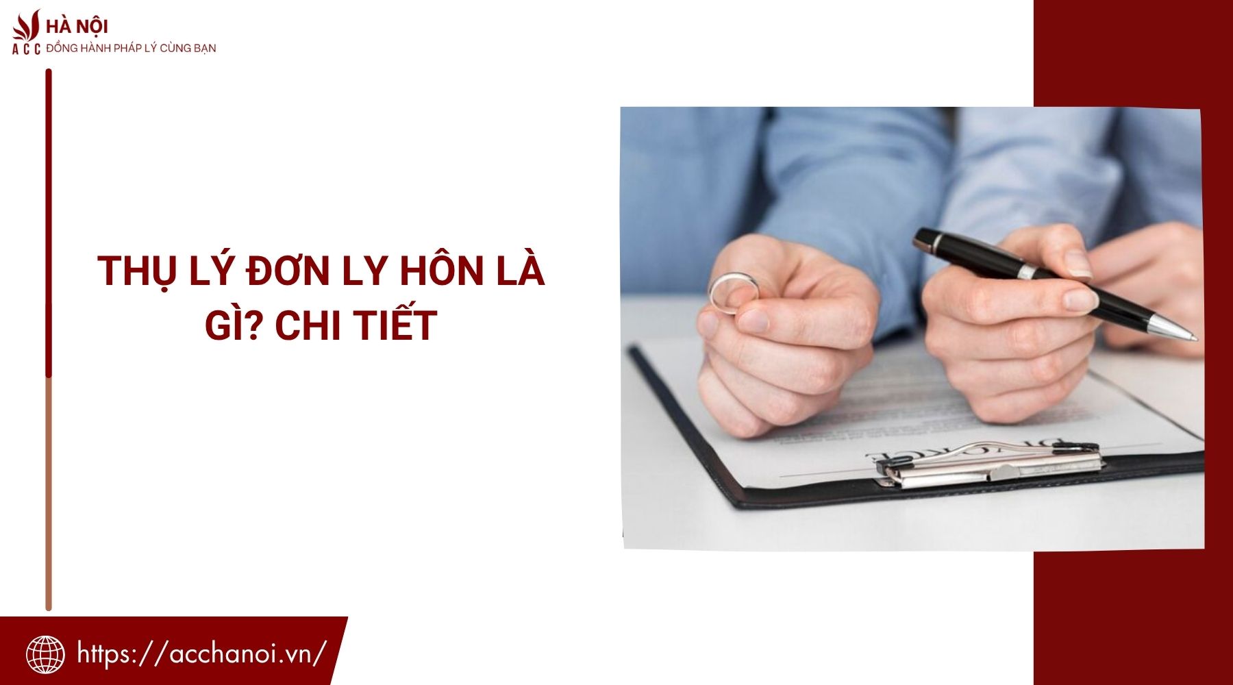 Thụ lý đơn ly hôn là gì? Chi tiết