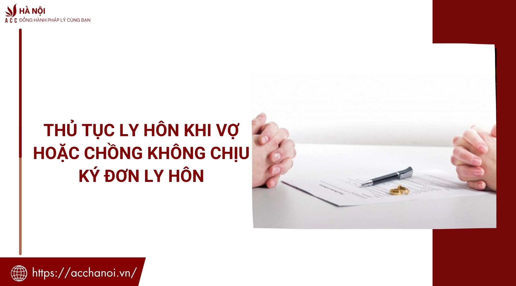 Thủ tục ly hôn khi vợ hoặc chồng không chịu ký đơn ly hôn