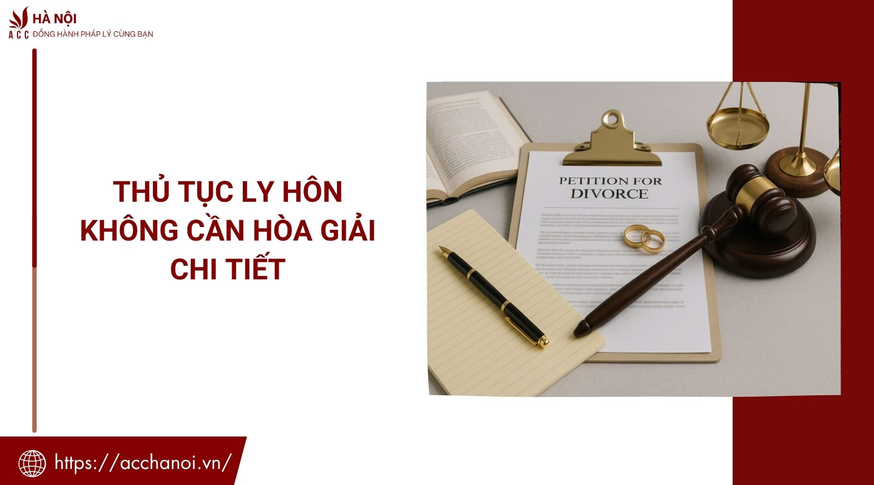 Thủ tục ly hôn không cần hòa giải chi tiết