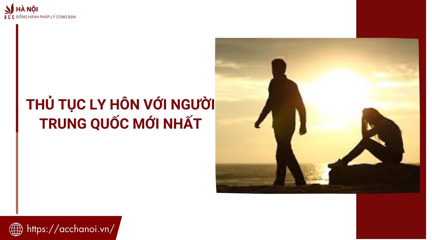 Thủ tục ly hôn với người Trung Quốc mới nhất