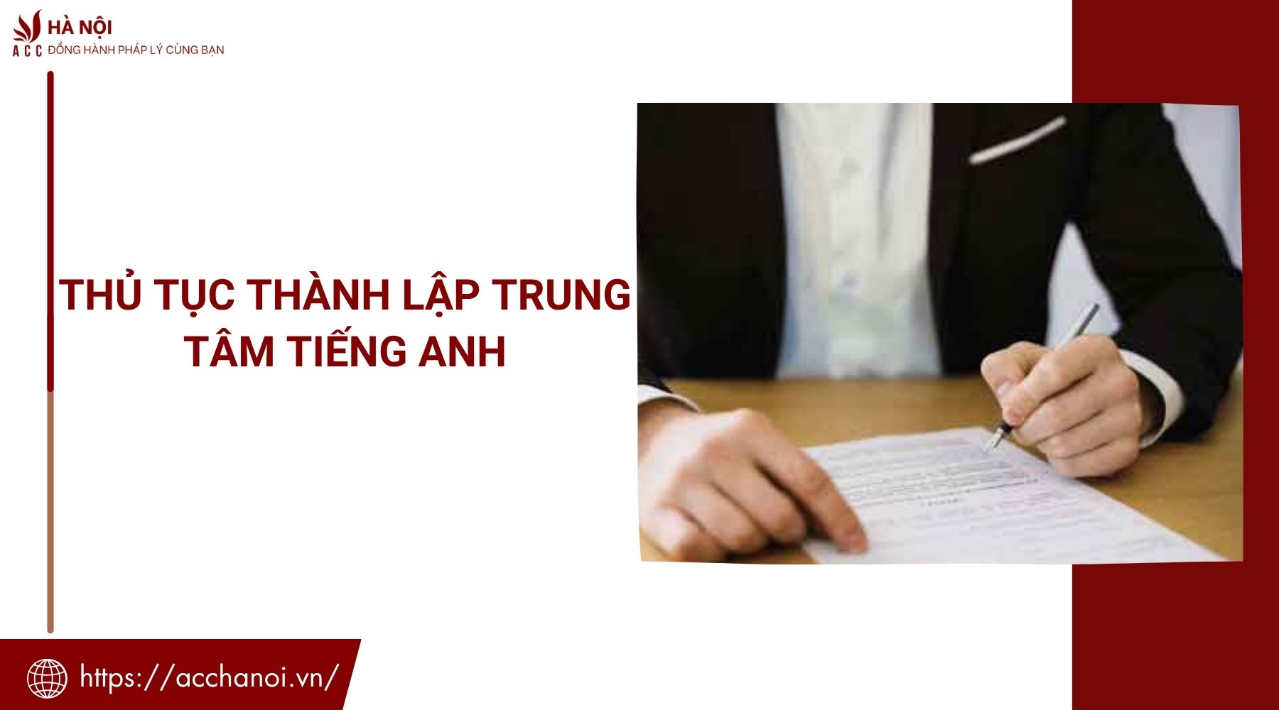 Hướng dẫn thủ tục thành lập trung tâm tiếng Anh 1 Thủ tục thành lập trung tâm tiếng Anh