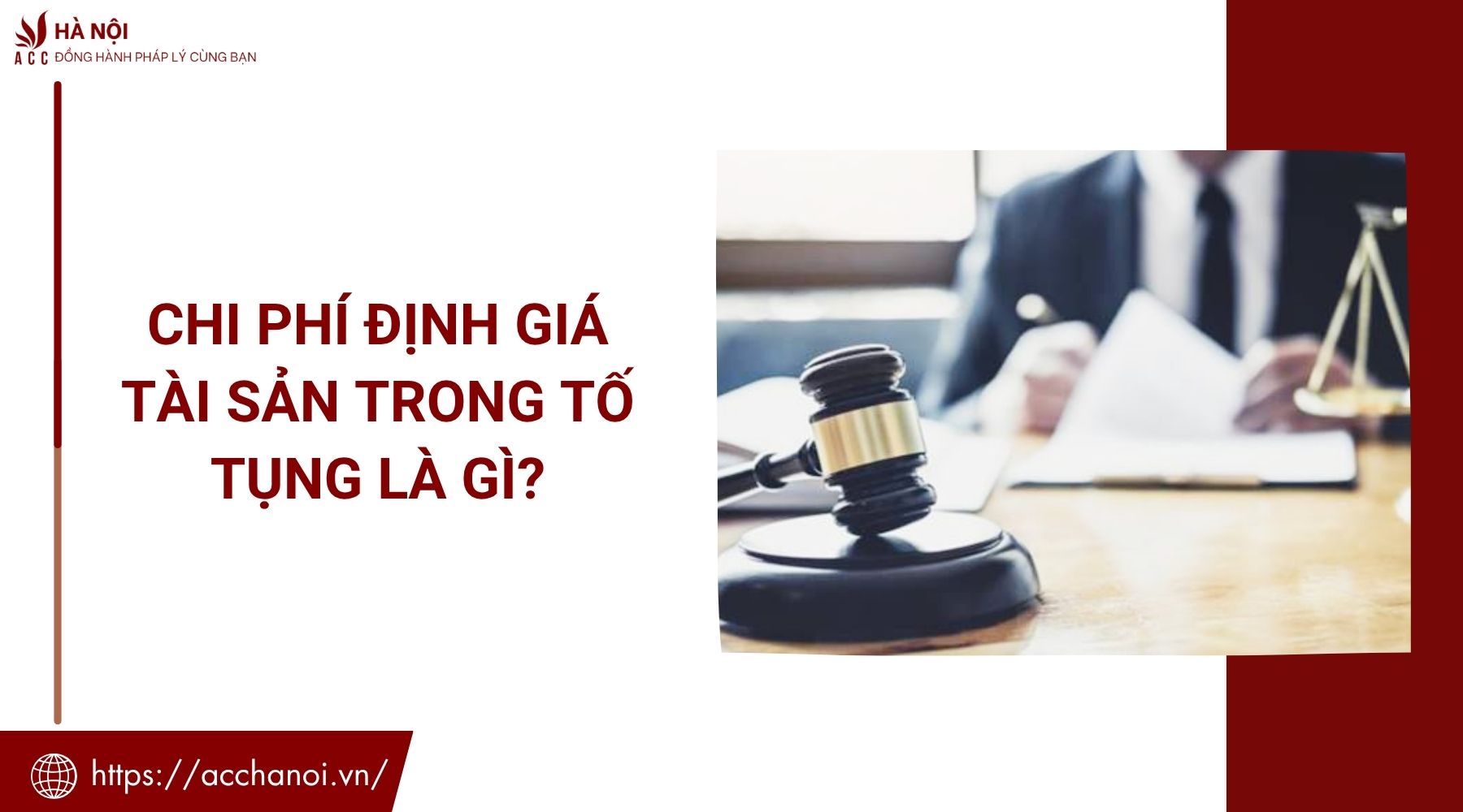 Chi phí định giá tài sản trong tố tụng là gì?