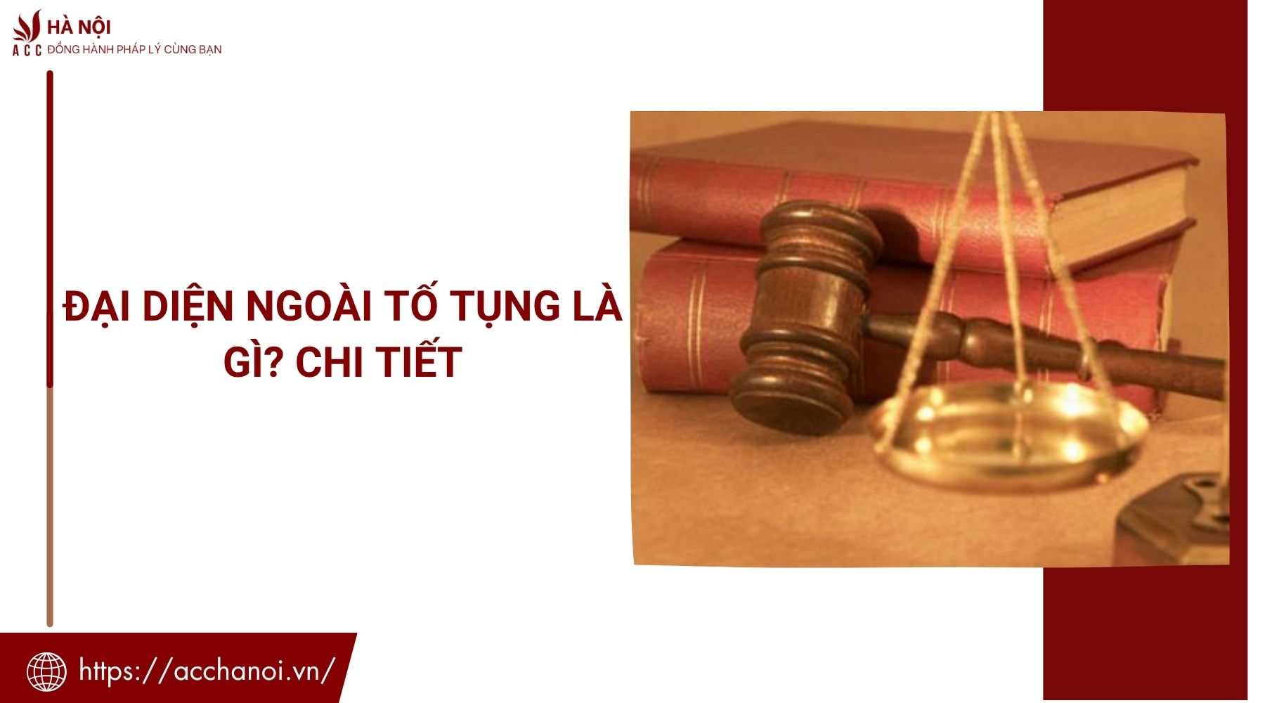 Đại diện ngoài tố tụng là gì? Chi tiết
