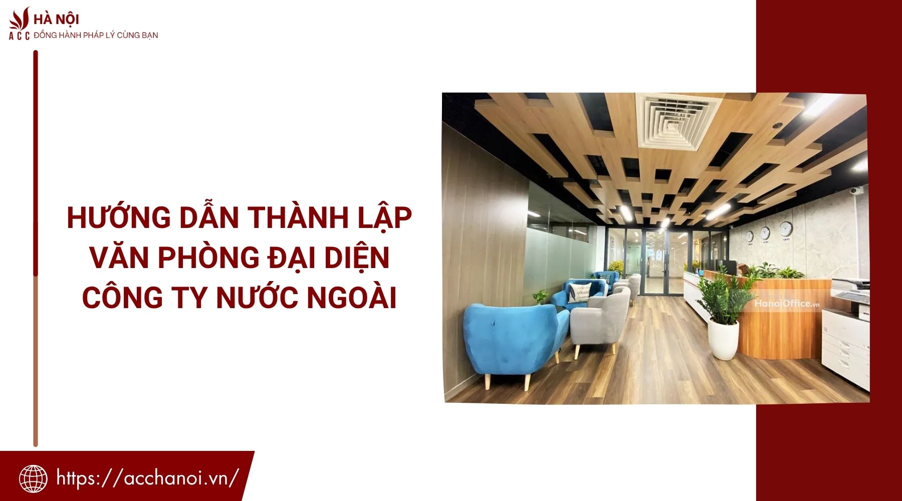 Hướng dẫn thành lập văn phòng đại diện công ty nước ngoài