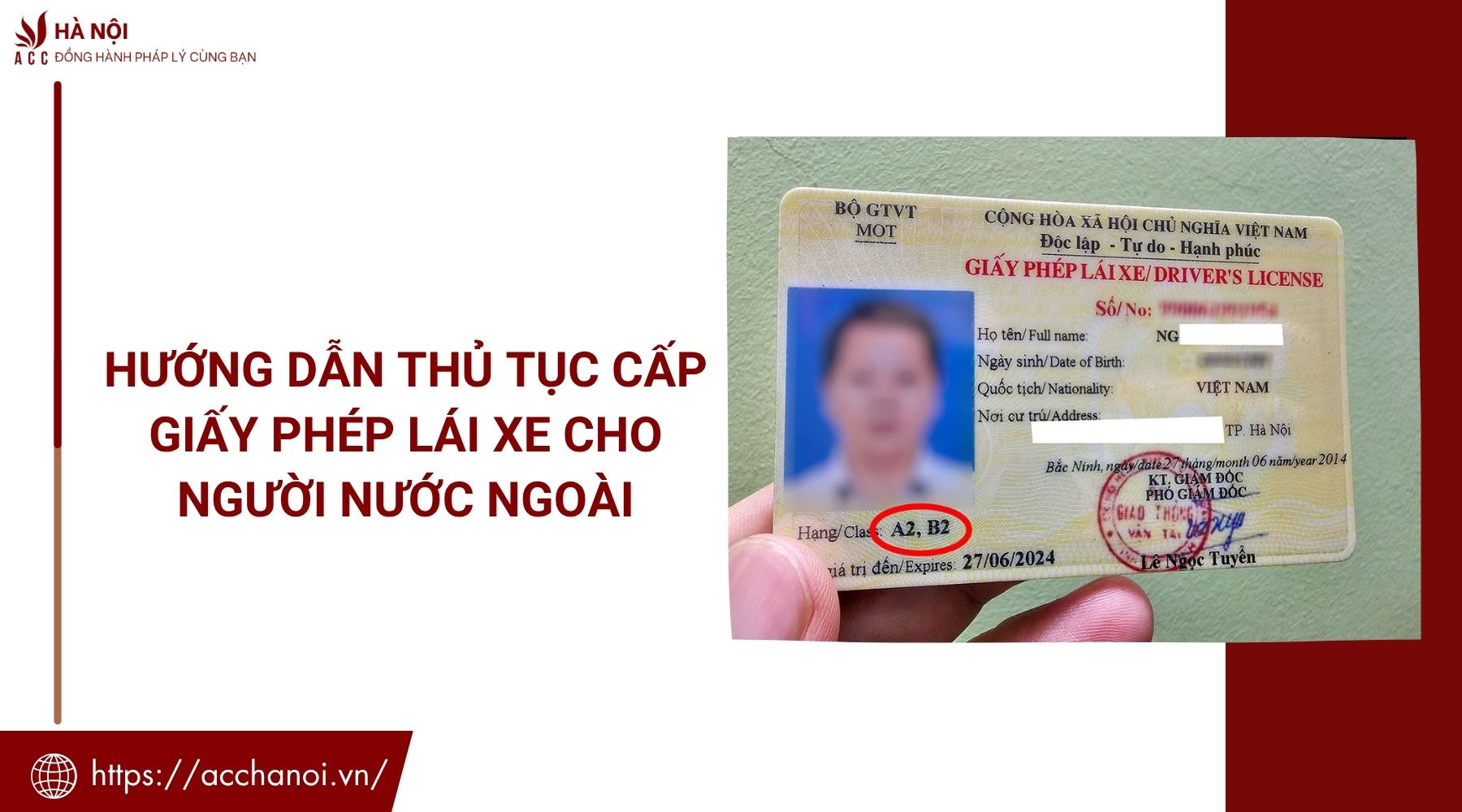 Hướng dẫn thủ tục cấp giấy phép lái xe cho người nước ngoài