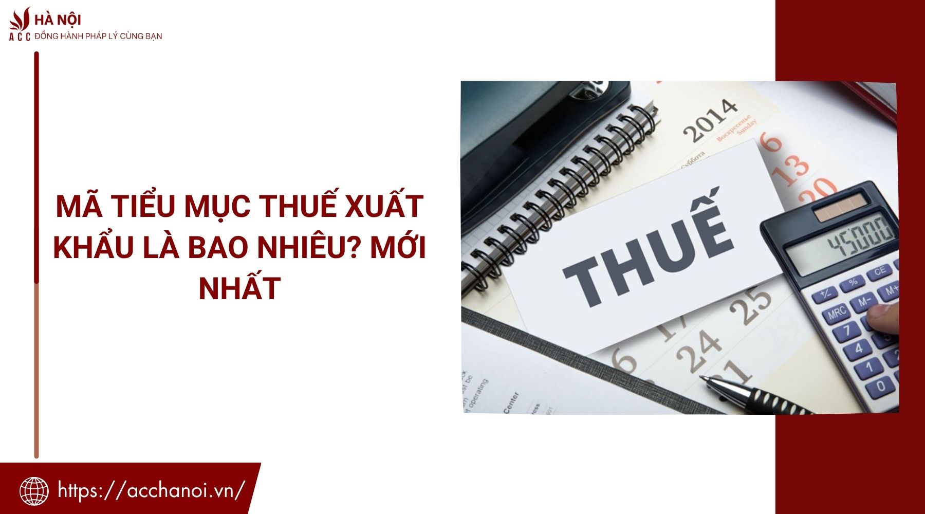 Mã tiểu mục thuế xuất khẩu là bao nhiêu? Mới nhất