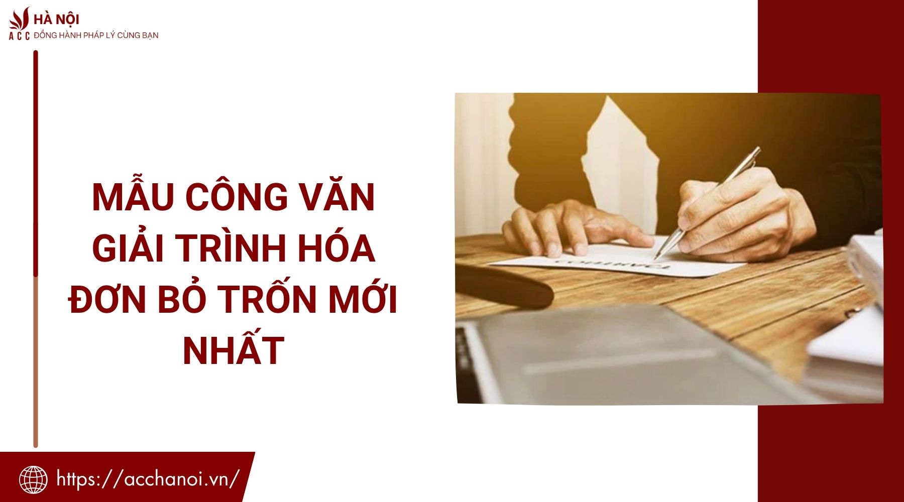 Mẫu công văn giải trình hóa đơn bỏ trốn mới nhất