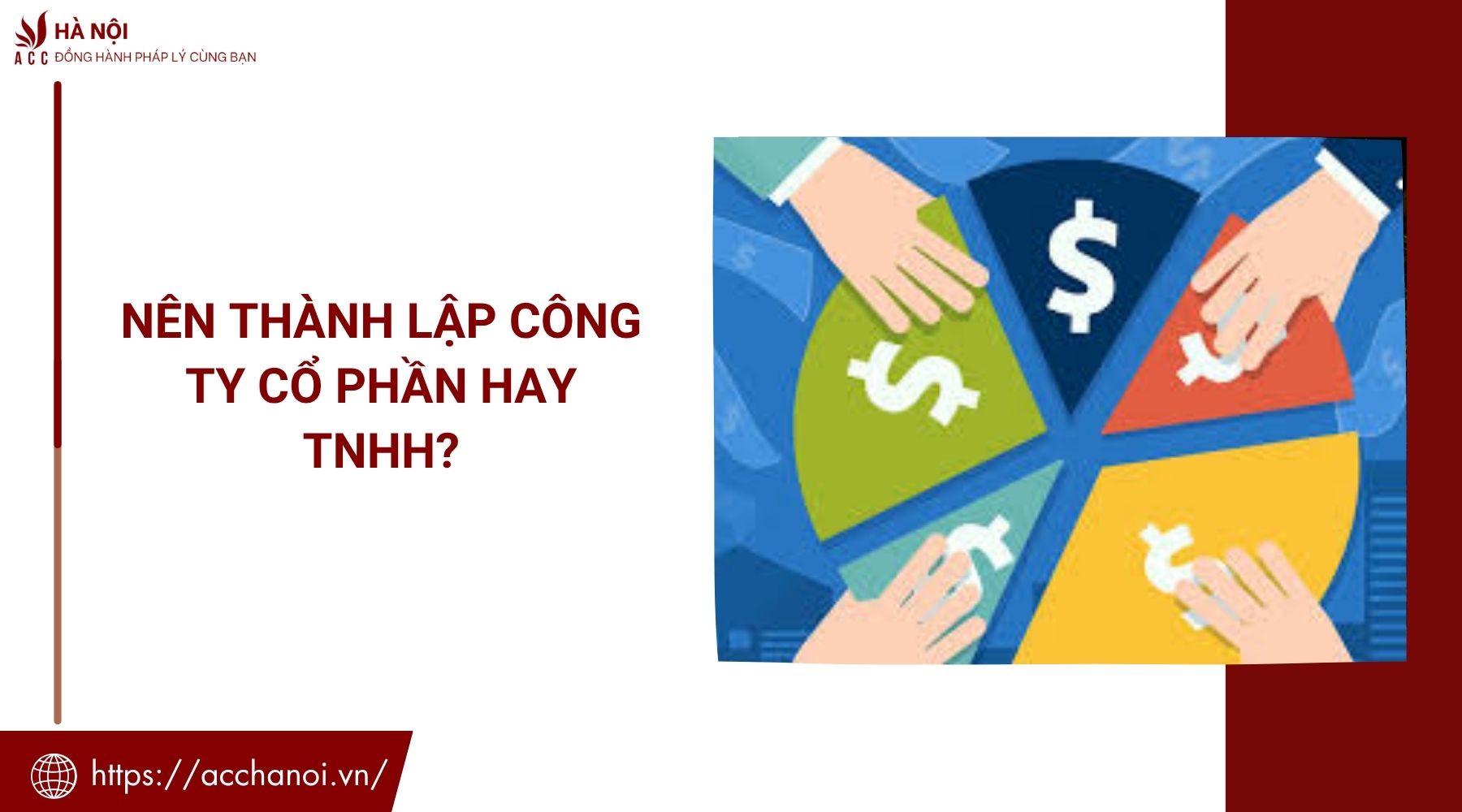 Nên thành lập công ty cổ phần hay TNHH?