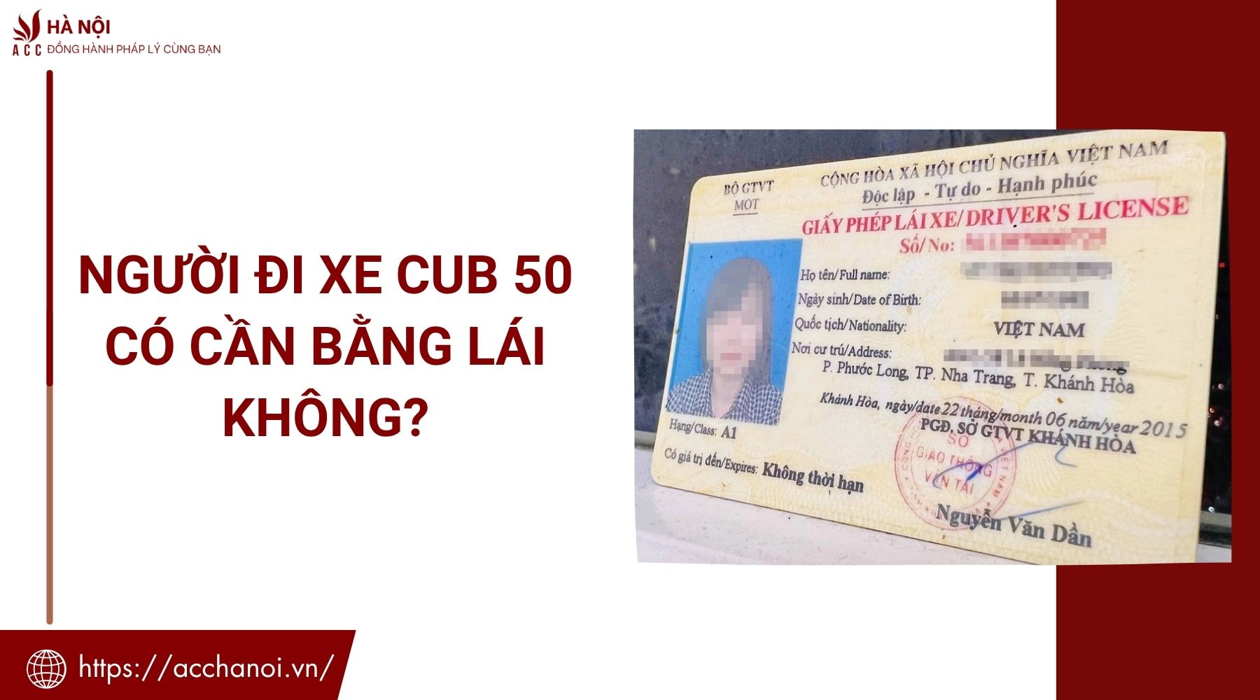 Người đi xe cub 50 có cần bằng lái không?