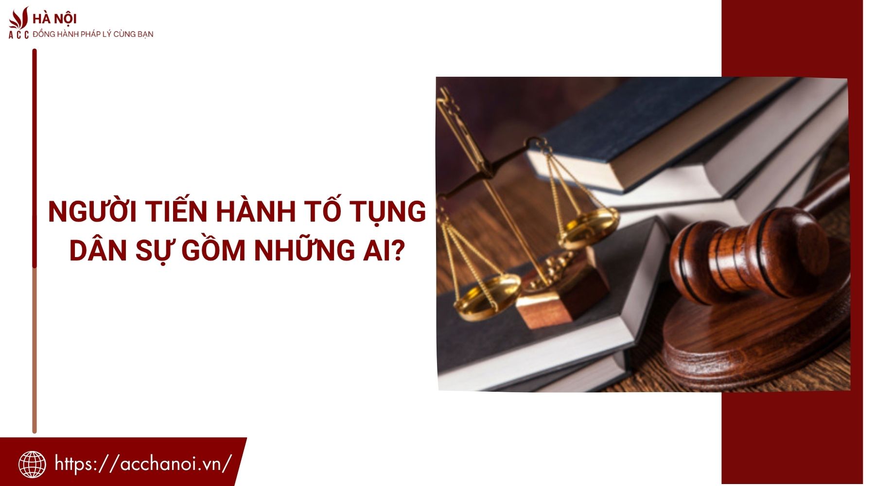 Người tiến hành tố tụng dân sự gồm những ai?