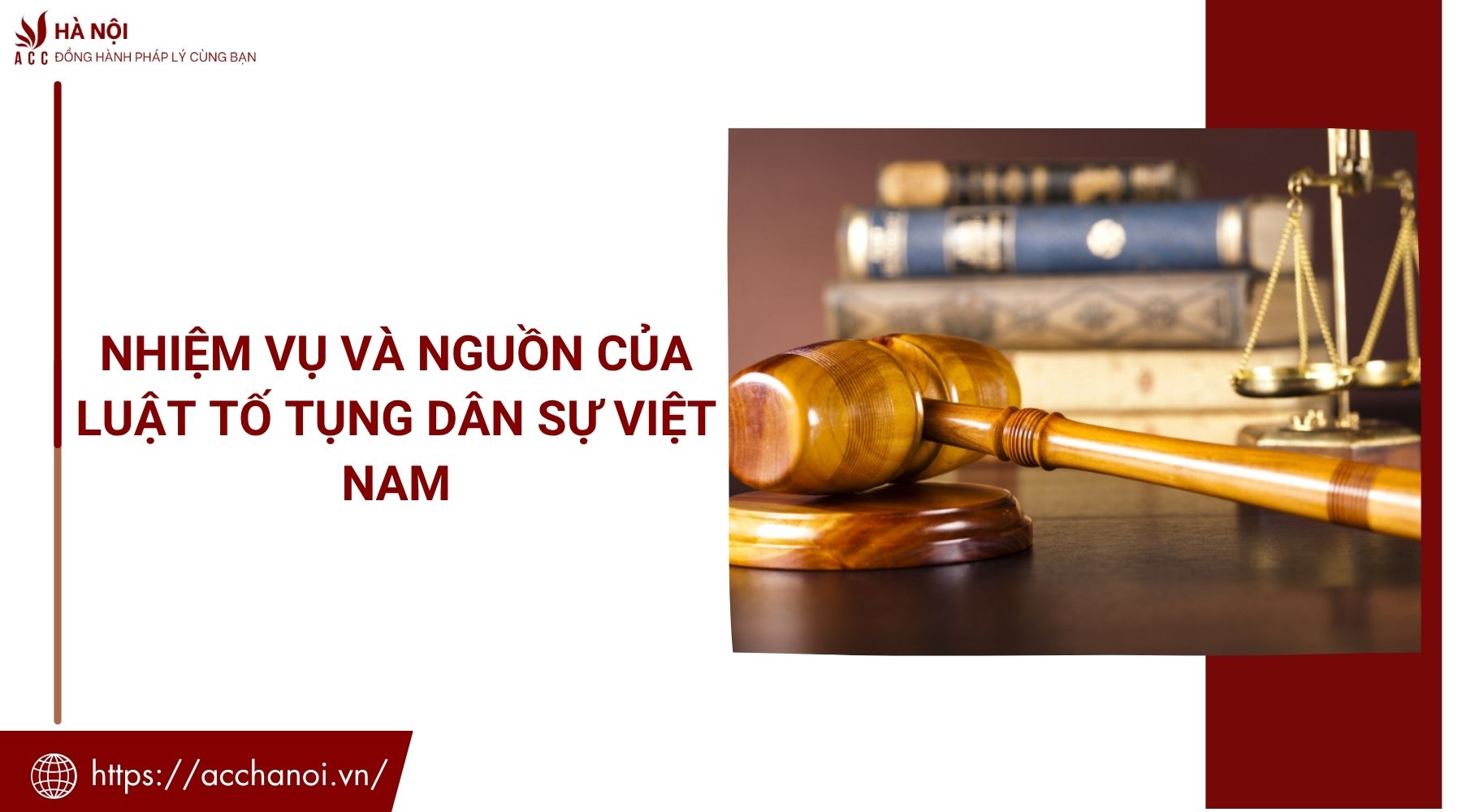Nhiệm vụ và nguồn của luật tố tụng dân sự Việt Nam
