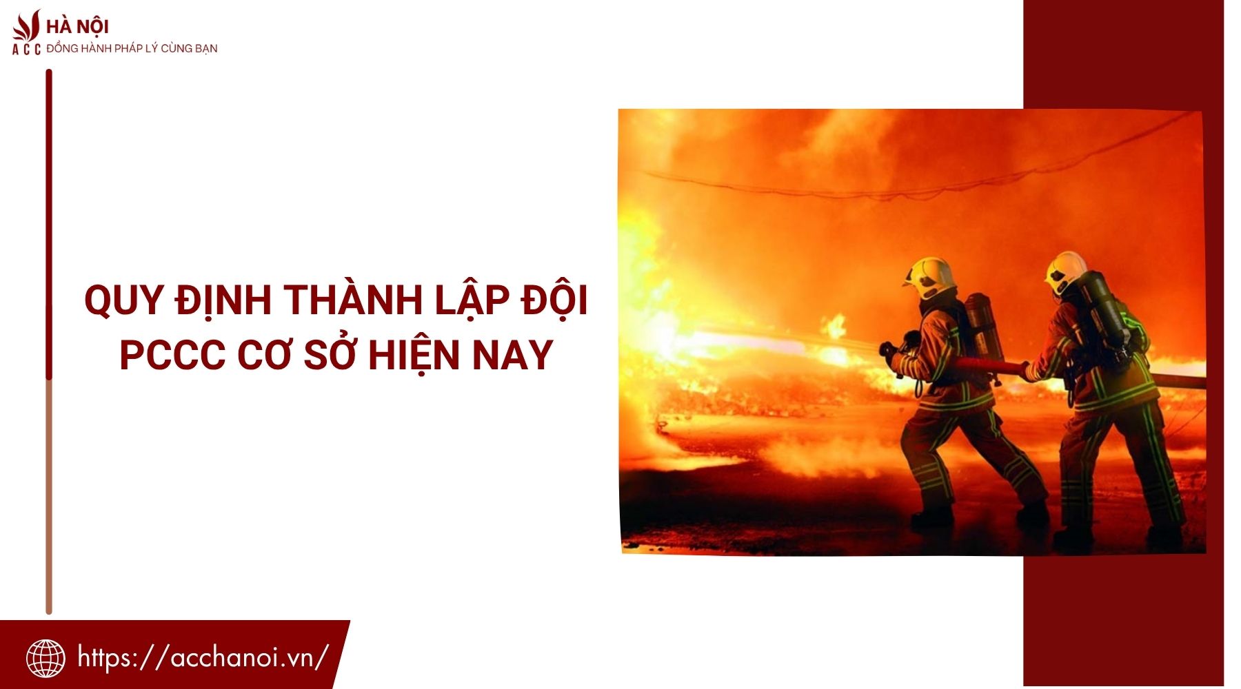 Quy định thành lập đội PCCC cơ sở hiện nay