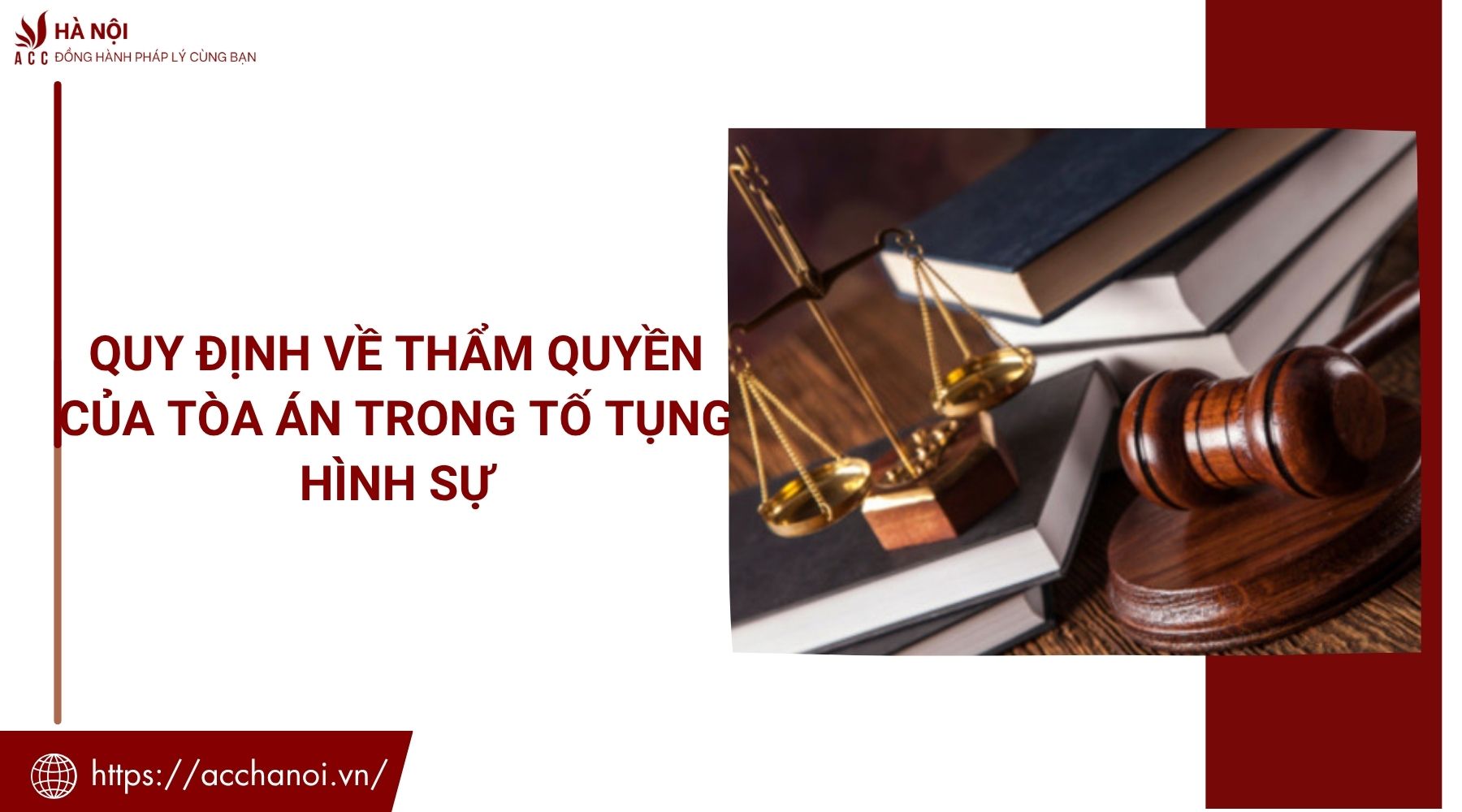 Quy định về thẩm quyền của tòa án trong tố tụng hình sự