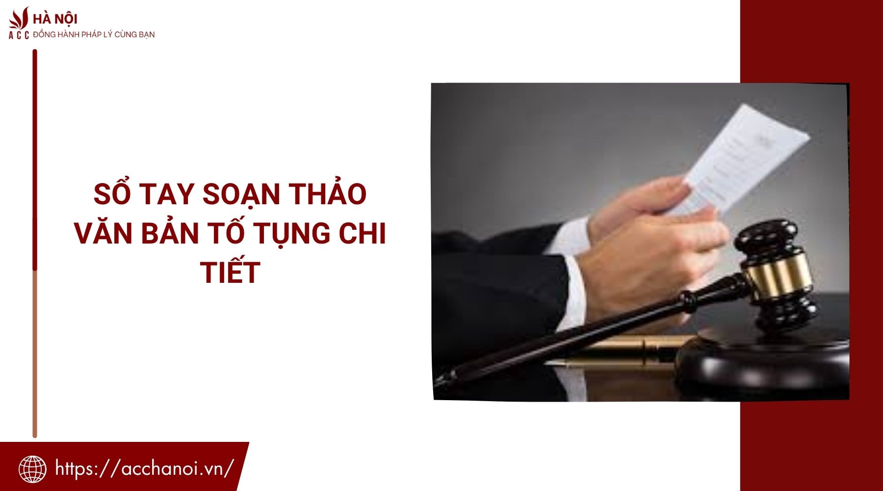 Sổ tay soạn thảo văn bản tố tụng chi tiết