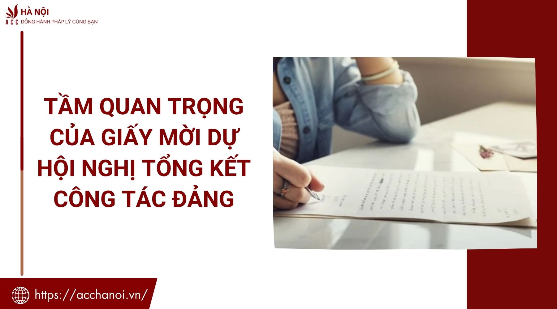 Tầm quan trọng của giấy mời dự Hội nghị tổng kết công tác Đảng