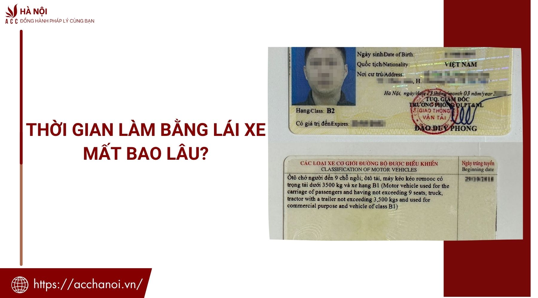 Thời gian làm bằng lái xe mất bao lâu?