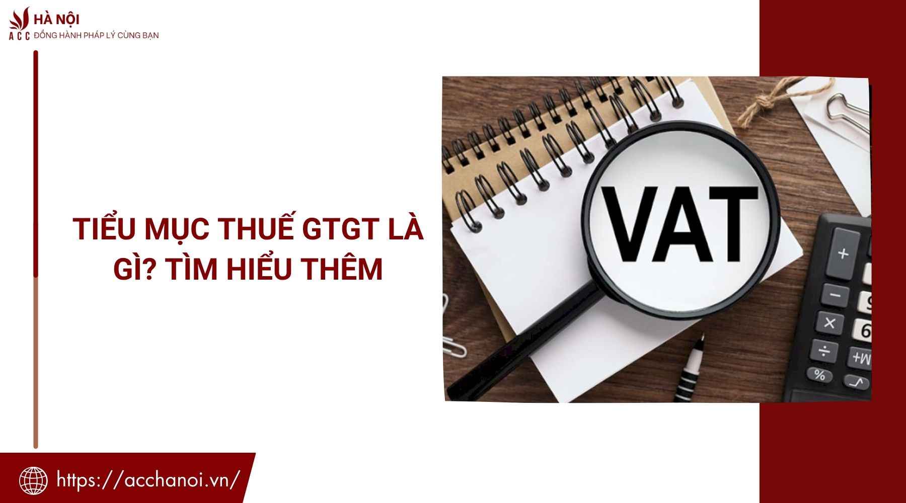 Tiểu mục thuế GTGT là gì? Tìm hiểu thêm