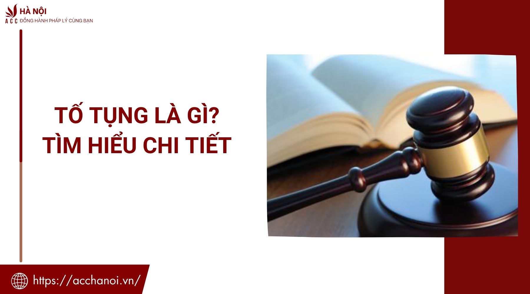 Tố tụng là gì? Tìm hiểu chi tiết