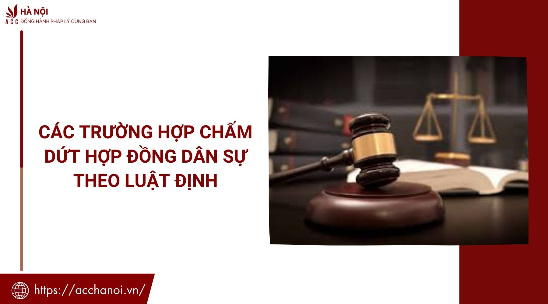 Các trường hợp chấm dứt hợp đồng dân sự theo luật định