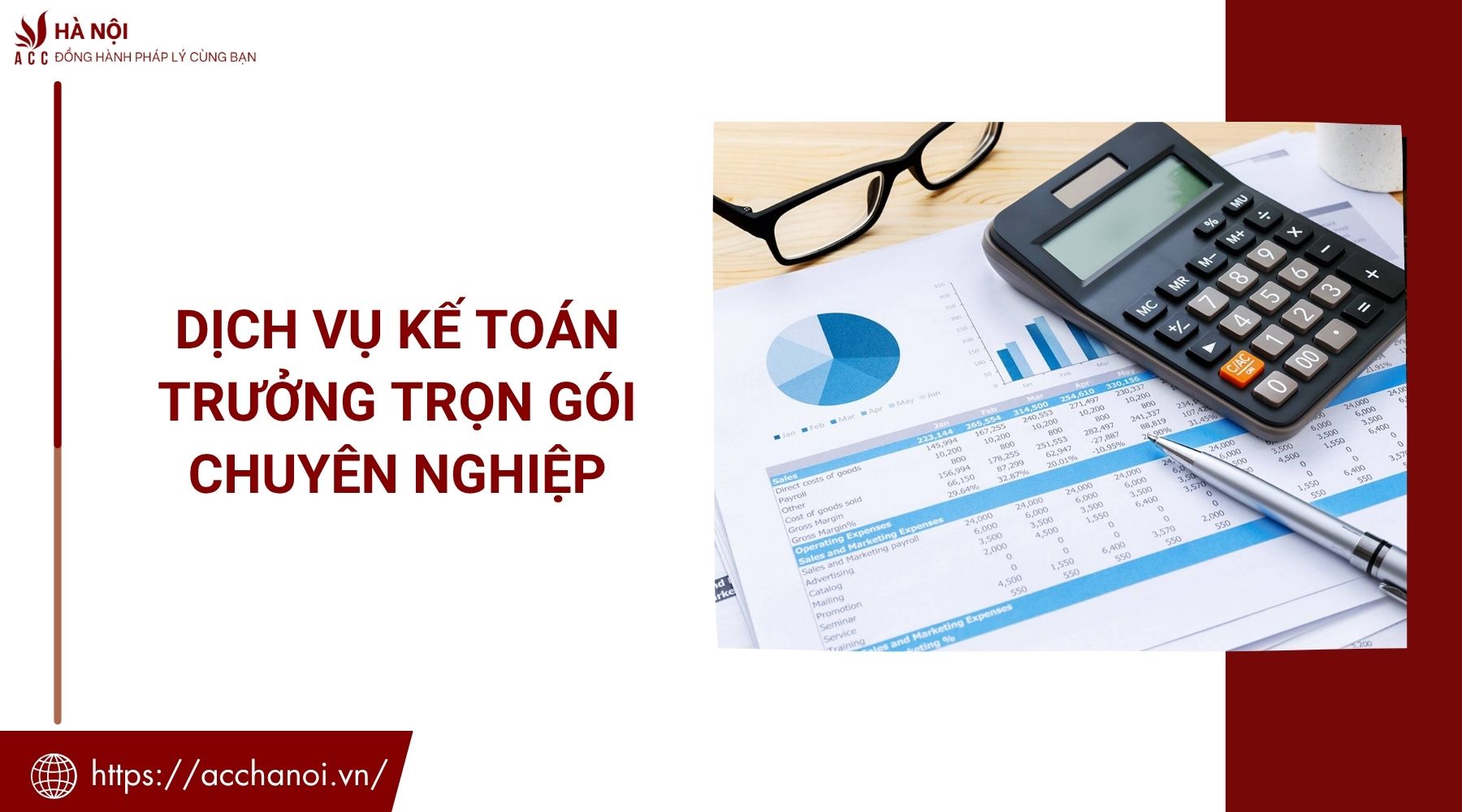 Dịch vụ kế toán trưởng trọn gói chuyên nghiệp