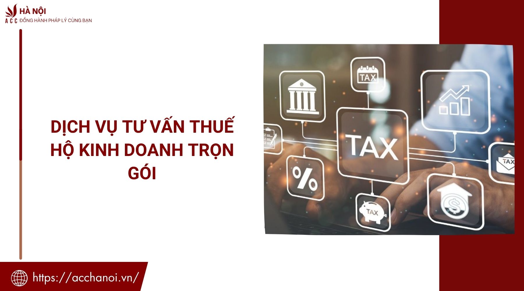 Dịch vụ tư vấn thuế hộ kinh doanh trọn gói