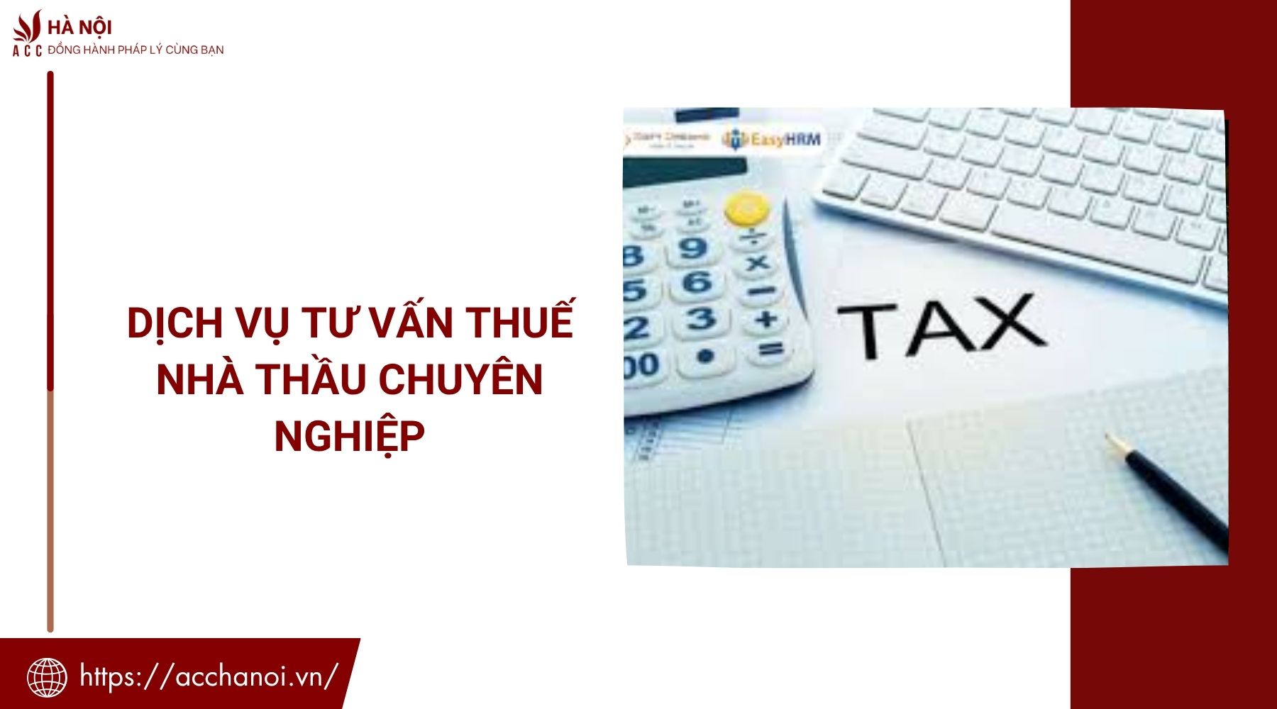 Dịch vụ tư vấn thuế nhà thầu chuyên nghiệp