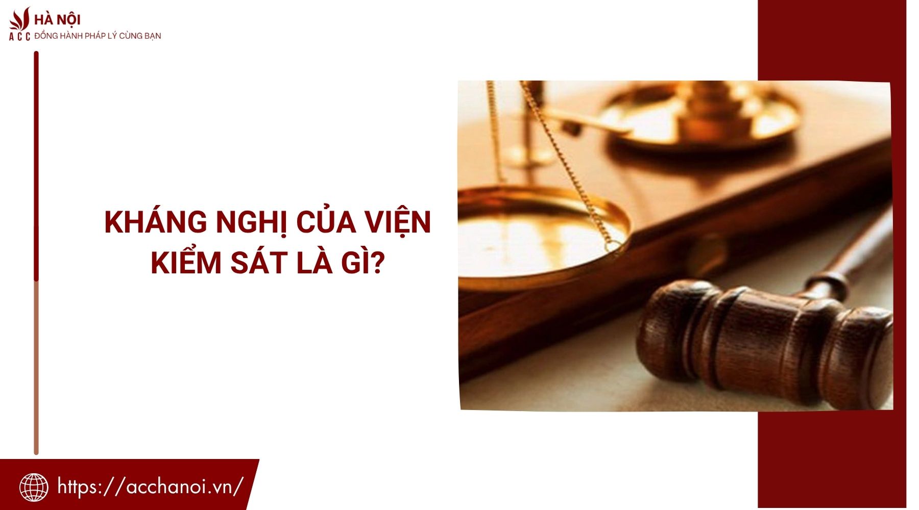 Kháng nghị của Viện Kiểm Sát là gì?