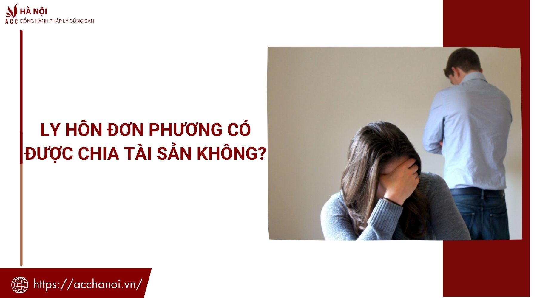 Ly hôn đơn phương có được chia tài sản không?