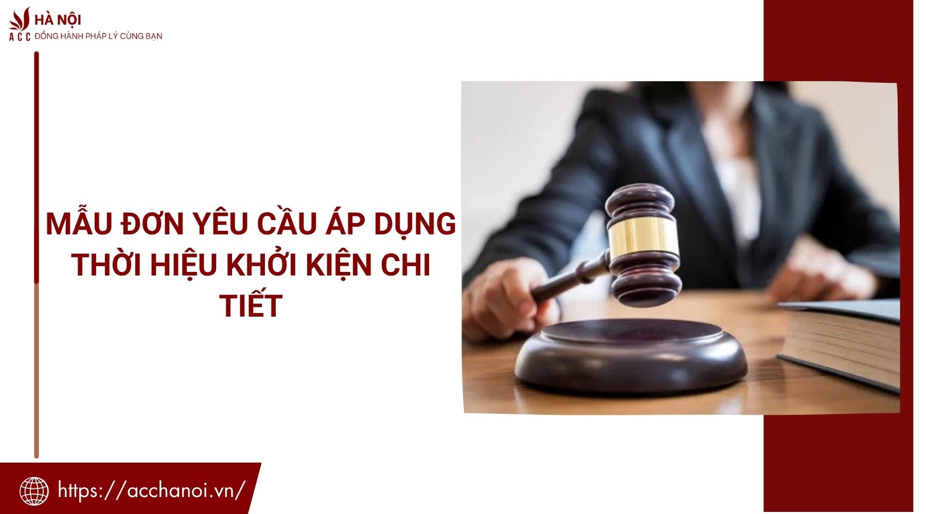 Mẫu đơn yêu cầu áp dụng thời hiệu khởi kiện chi tiết