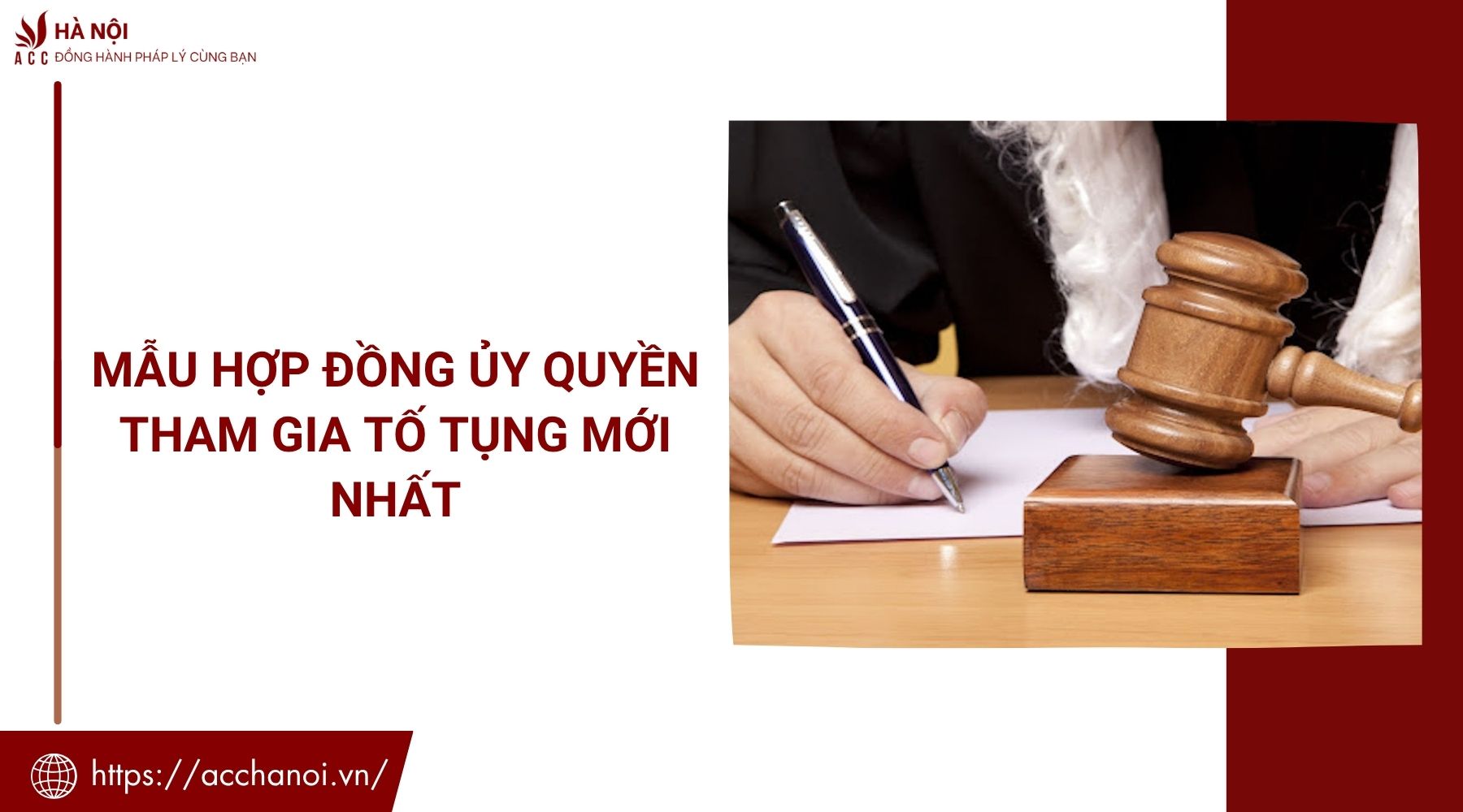 Mẫu hợp đồng ủy quyền tham gia tố tụng​ mới nhất