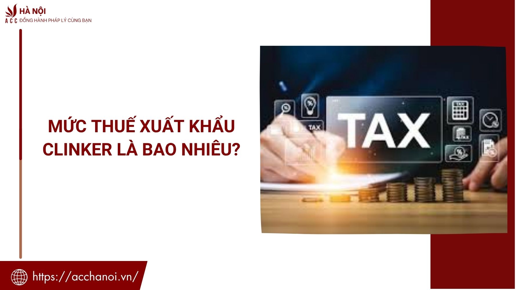 Mức thuế xuất khẩu clinker là bao nhiêu?