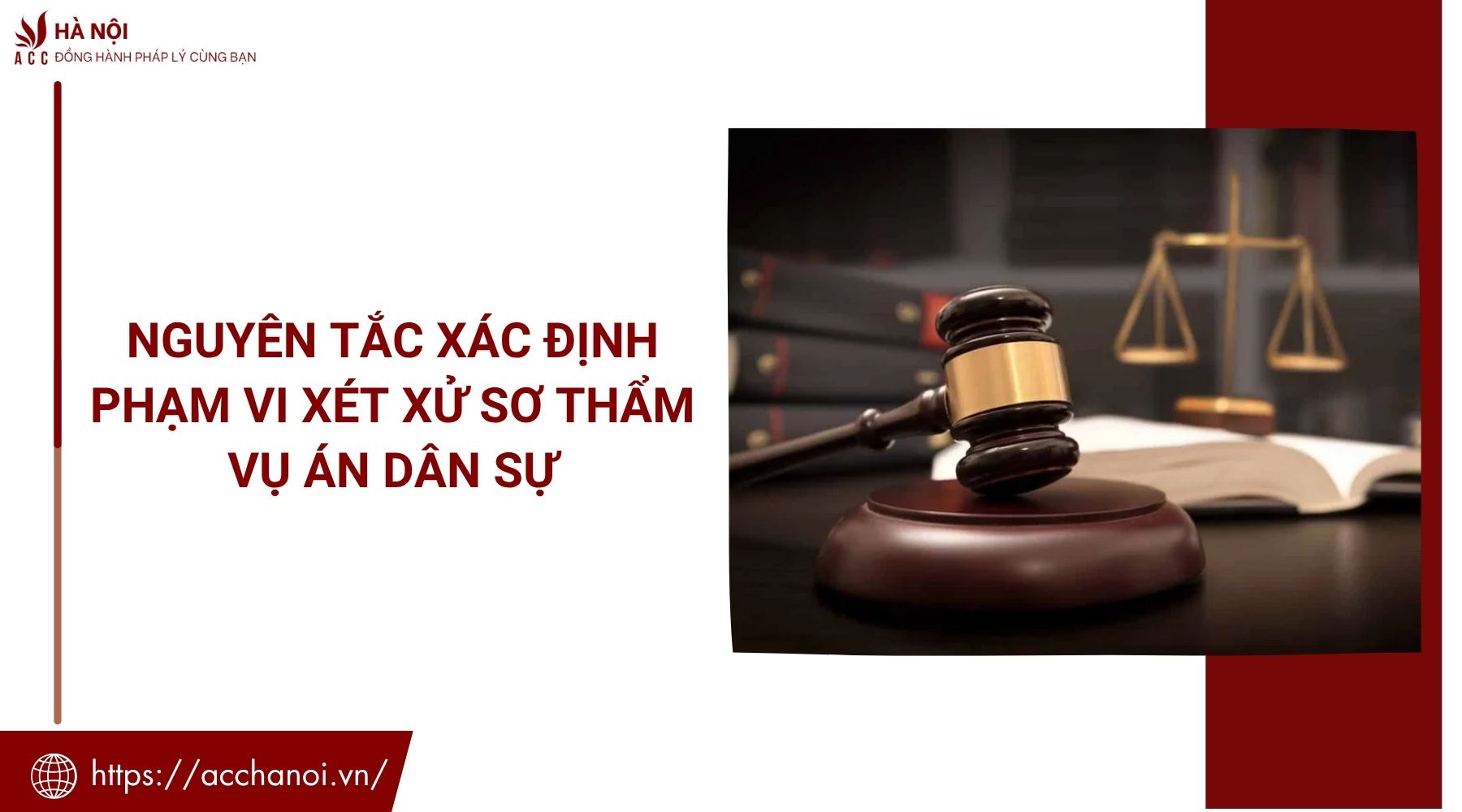 Nguyên tắc xác định phạm vi xét xử sơ thẩm vụ án dân sự
