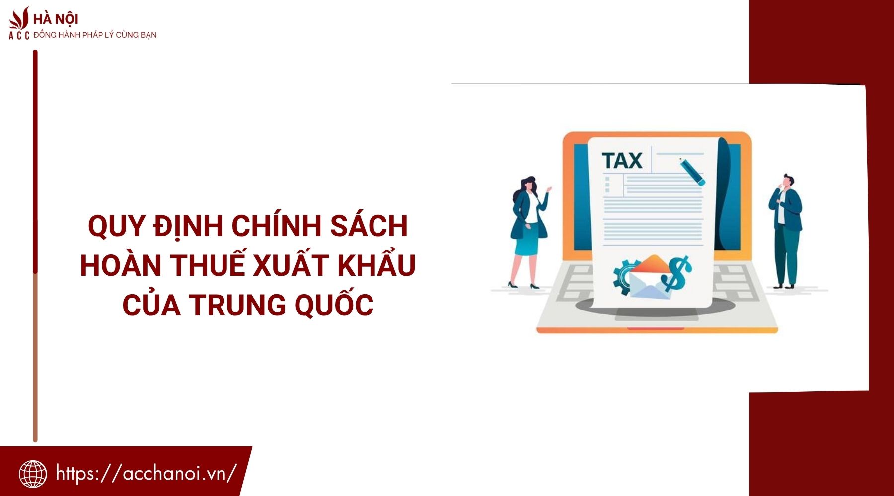 Quy định chính sách hoàn thuế xuất khẩu của Trung Quốc